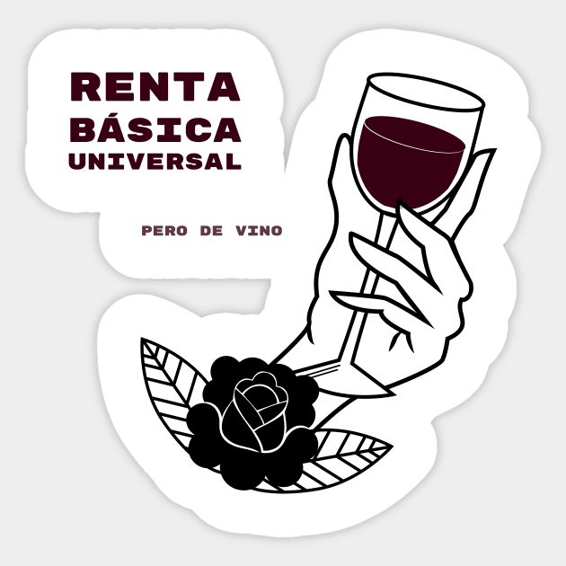 RBU y vino Sticker by mahatmandie